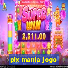 pix mania jogo